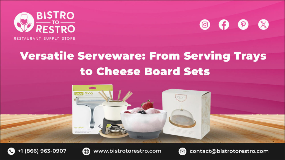 Serveware Sets: From Serving Trays to Cheese Board Sets