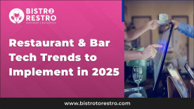 Restaurant & Bar Tech Trends to Implement in 2025